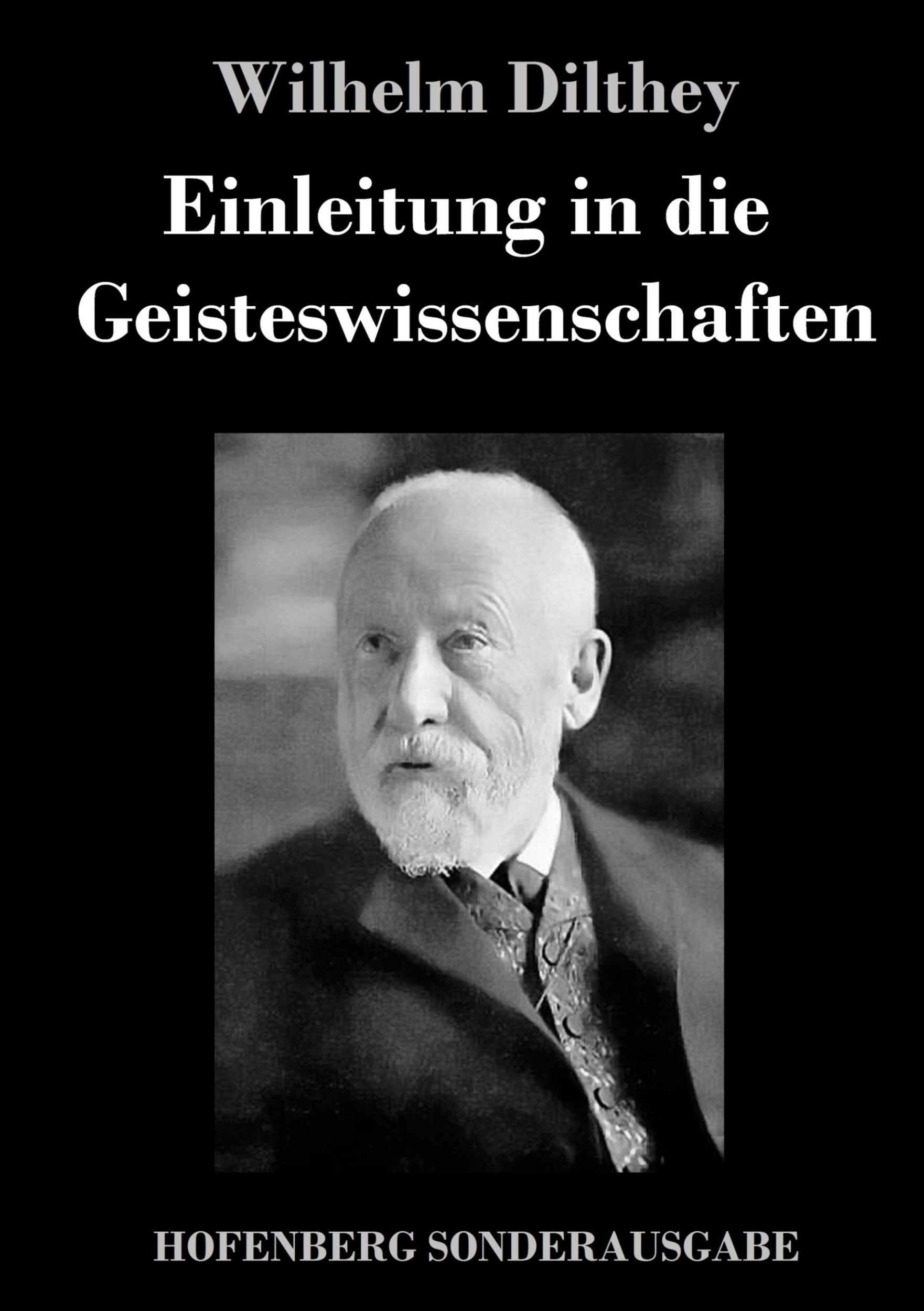 Cover: 9783743714175 | Einleitung in die Geisteswissenschaften | Wilhelm Dilthey | Buch