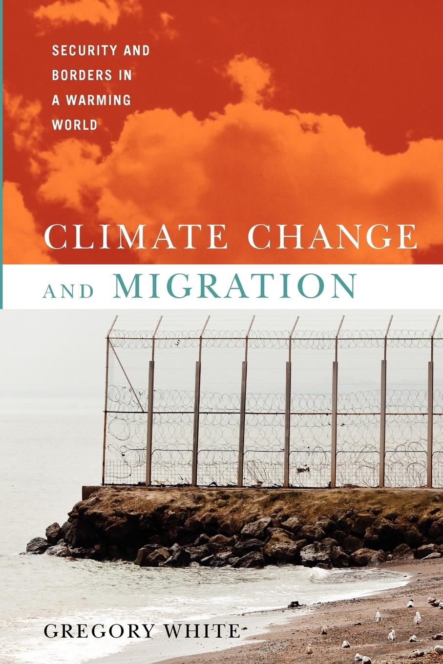 Cover: 9780199794836 | Climate Change and Migration | Security and Borders in a Warming World