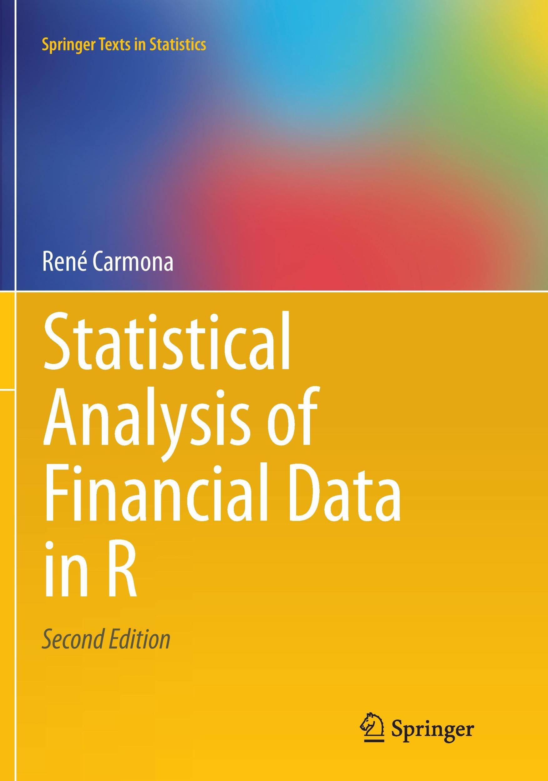 Cover: 9781493938353 | Statistical Analysis of Financial Data in R | René Carmona | Buch