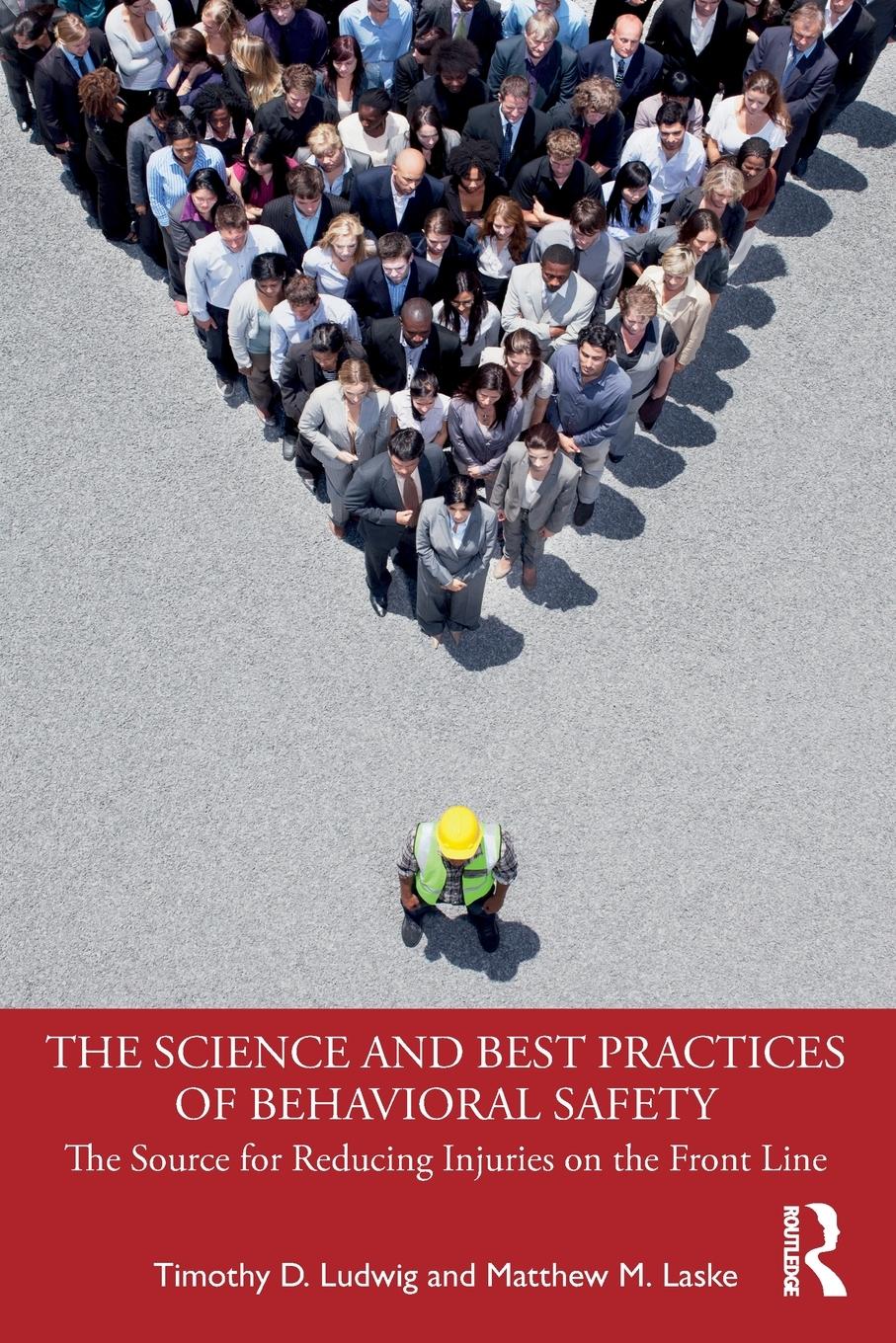 Cover: 9781032256009 | The Science and Best Practices of Behavioral Safety | Ludwig (u. a.)