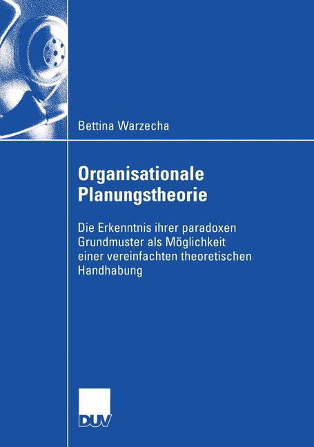 Cover: 9783824407804 | Organisationale Planungstheorie | Bettina Warzecha | Taschenbuch