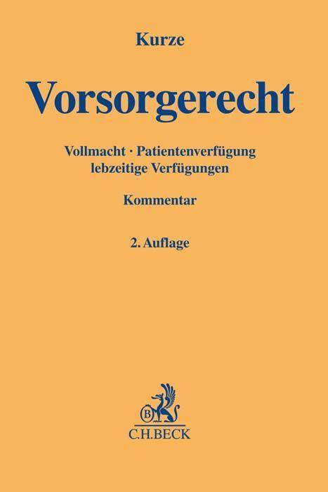 Cover: 9783406788987 | Vorsorgerecht | Vollmacht, Patientenverfügung, lebzeitige Verfügungen