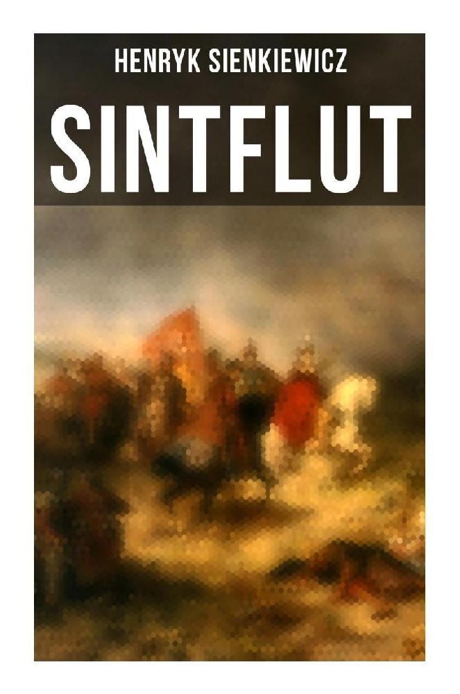 Cover: 9788027258918 | Sintflut | Henryk Sienkiewicz | Taschenbuch | 368 S. | Deutsch | 2022