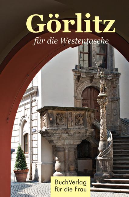 Cover: 9783897983489 | Görlitz für die Westentasche | Ralf Pannowitsch | Buch | 128 S. | 2016