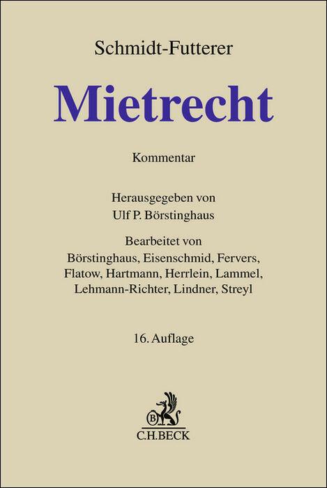 Cover: 9783406787140 | Mietrecht | Großkommentar des Wohn- und Gewerberaummietrechts | Buch