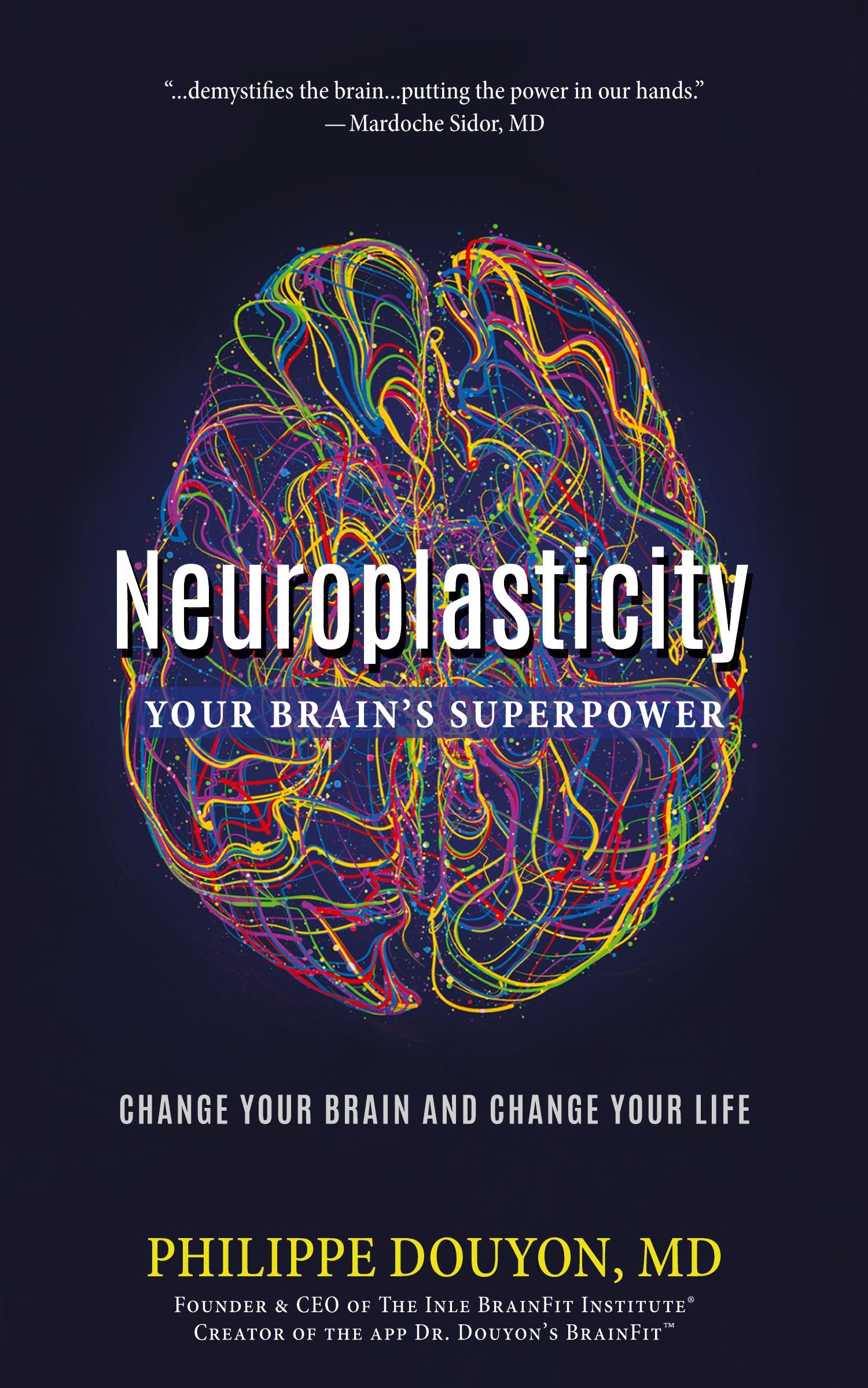 Cover: 9781642281002 | Neuroplasticity | Philippe Douyon MD | Taschenbuch | Englisch | 2019