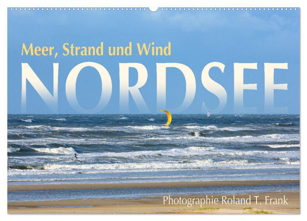 Cover: 9783435979622 | Nordsee, Meer, Strand und Wind (Wandkalender 2025 DIN A2 quer),...