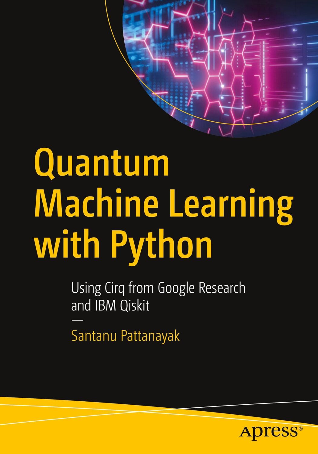 Cover: 9781484265215 | Quantum Machine Learning with Python | Santanu Pattanayak | Buch | xix