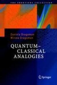 Cover: 9783540201472 | Quantum-Classical Analogies | Mircea Dragoman (u. a.) | Buch | x