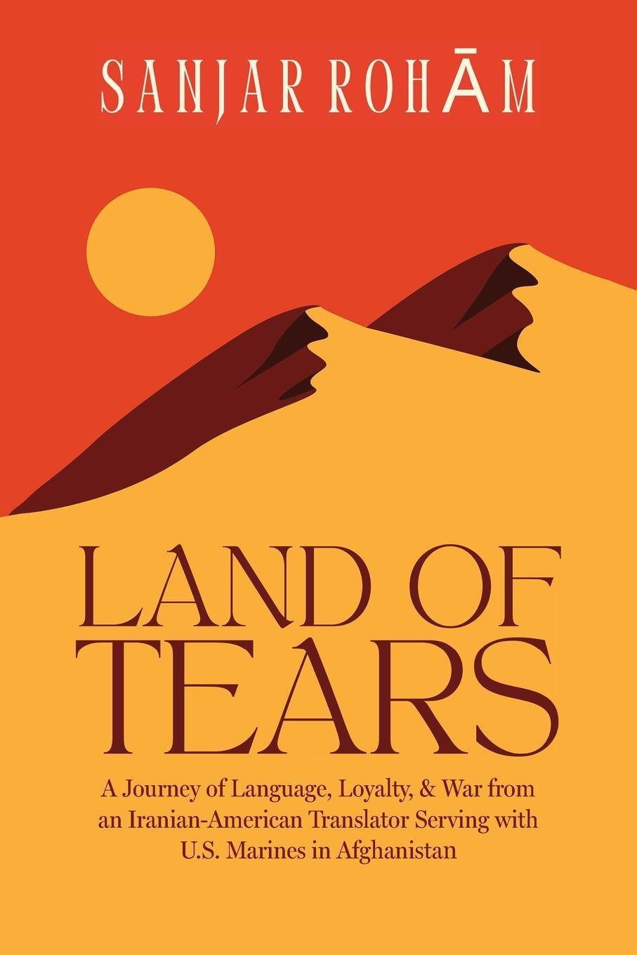 Cover: 9798988745662 | Land of Tears | Sanjar Roham | Taschenbuch | Paperback | Englisch