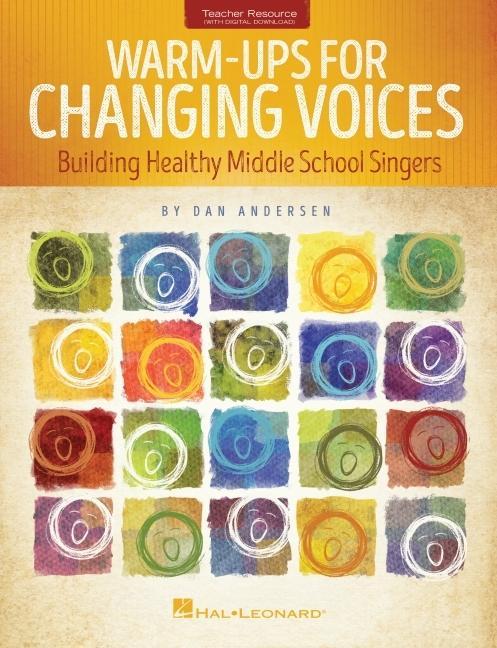 Cover: 888680664732 | Warm-Ups for Changing Voices Book/Online Audio | Dan Andersen | Buch