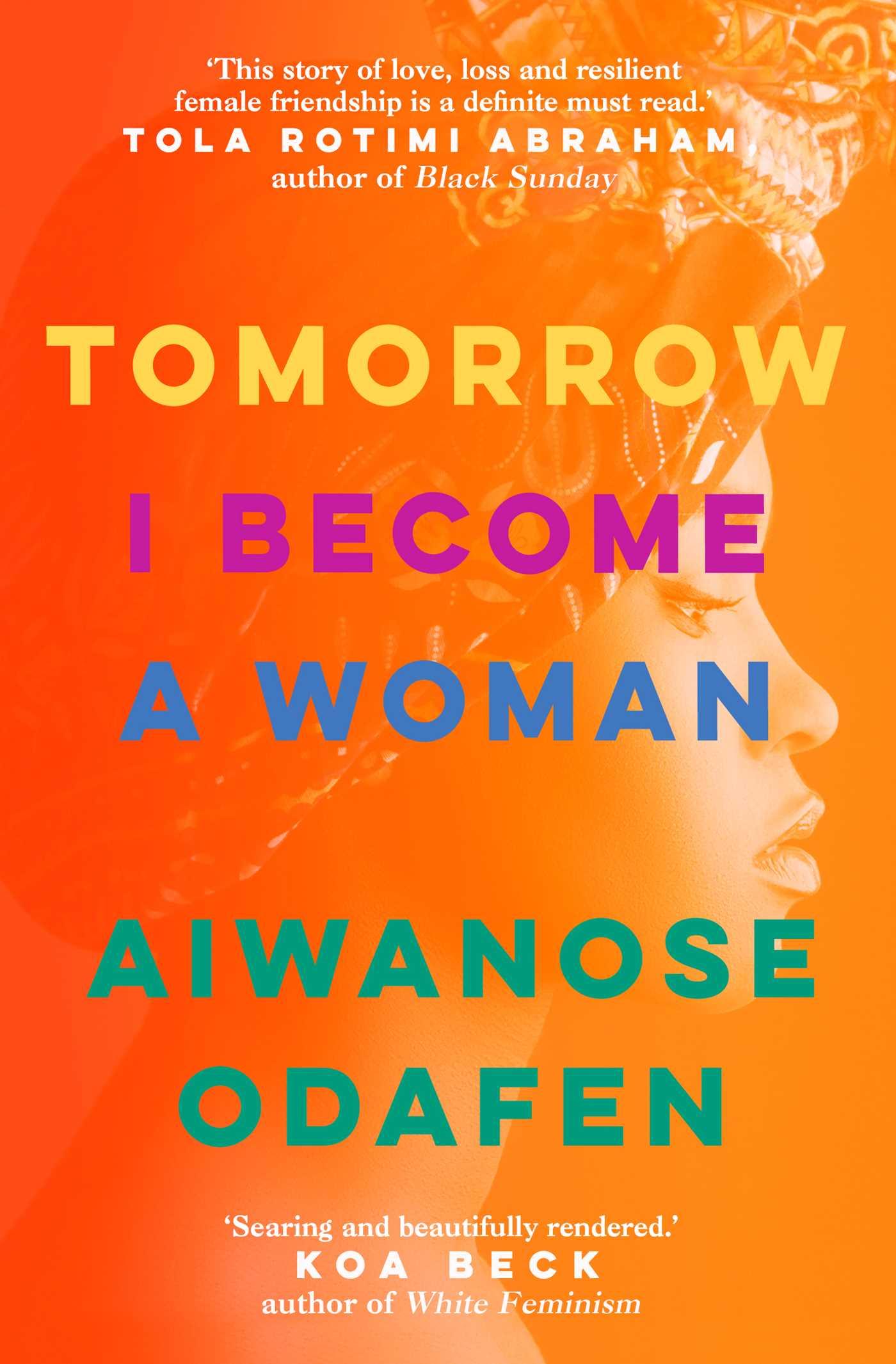 Cover: 9781398506145 | Tomorrow I Become a Woman | Aiwanose Odafen | Taschenbuch | 416 S.