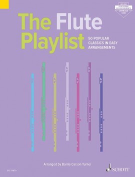 Cover: 9790220137037 | The Flute Playlist | 50 Popular Classics in Easy Arrangements | Turner