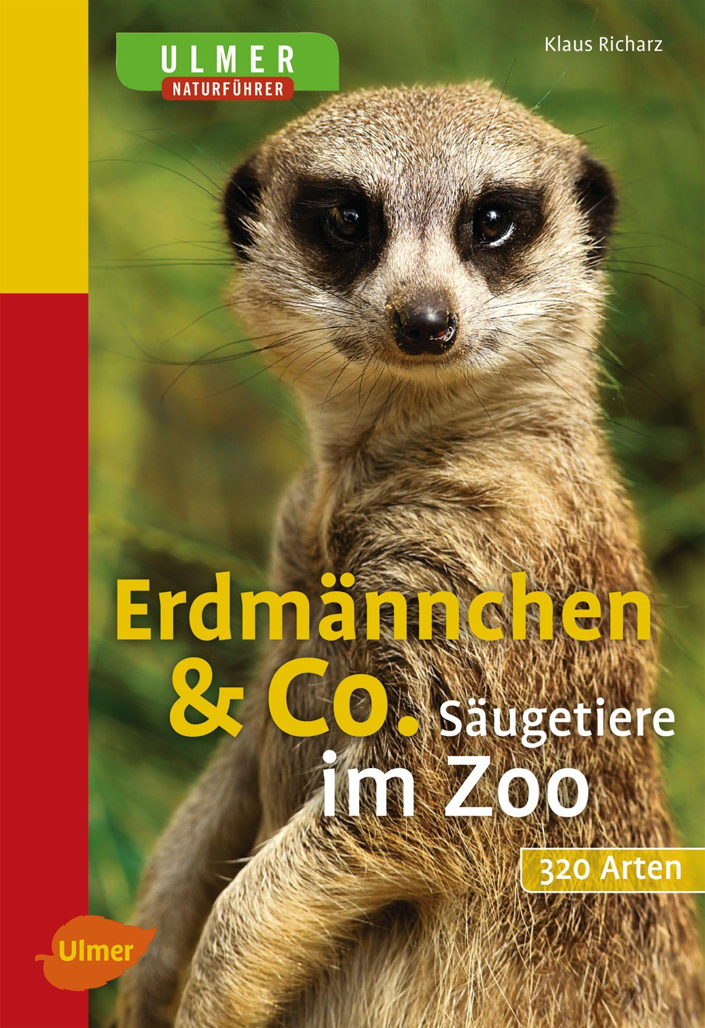 Cover: 9783800156740 | Erdmännchen &amp; Co. | Säugetiere im Zoo | Klaus Richarz | Taschenbuch