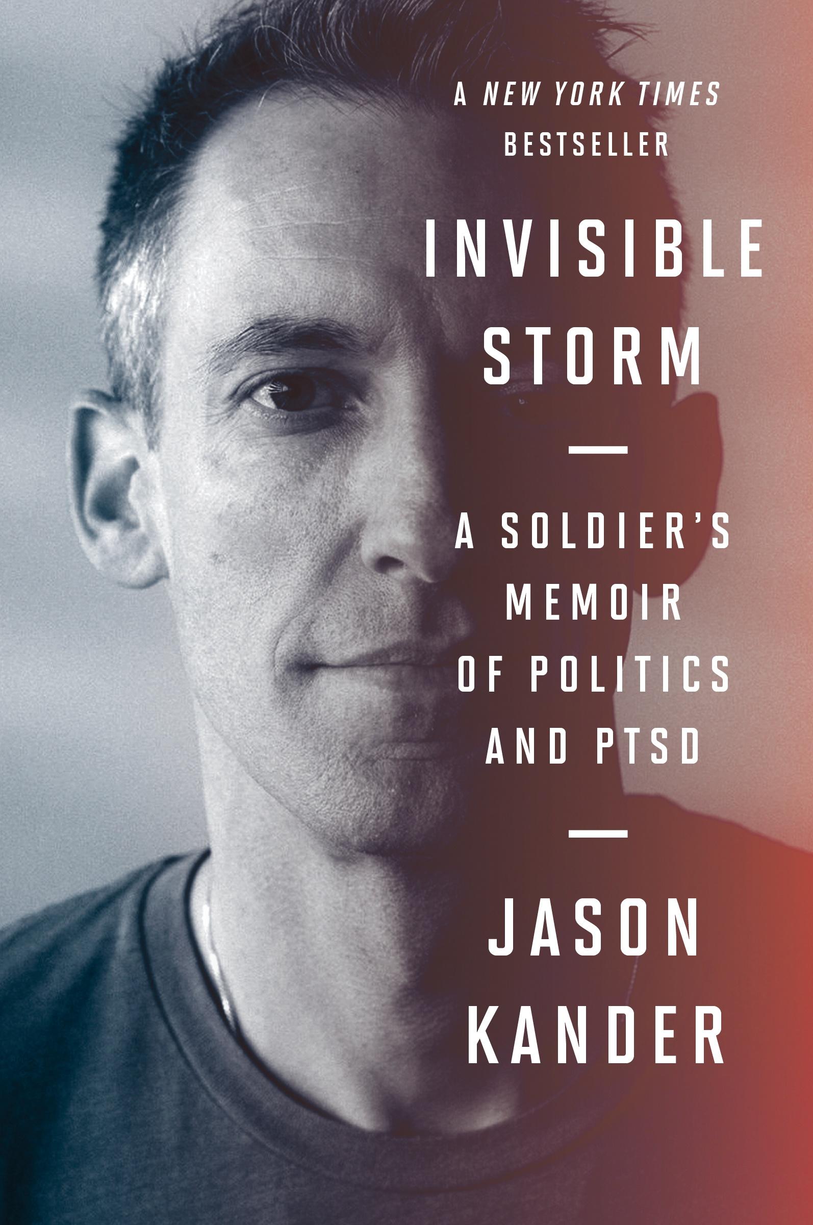 Cover: 9780063268616 | Invisible Storm | A Soldier's Memoir of Politics and Ptsd | Kander