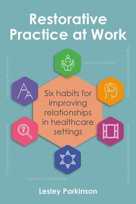 Cover: 9781785836893 | Restorative Practice at Work | Lesley Parkinson | Taschenbuch | 2023