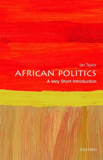 Cover: 9780198806578 | African Politics: A Very Short Introduction | Ian Taylor | Taschenbuch