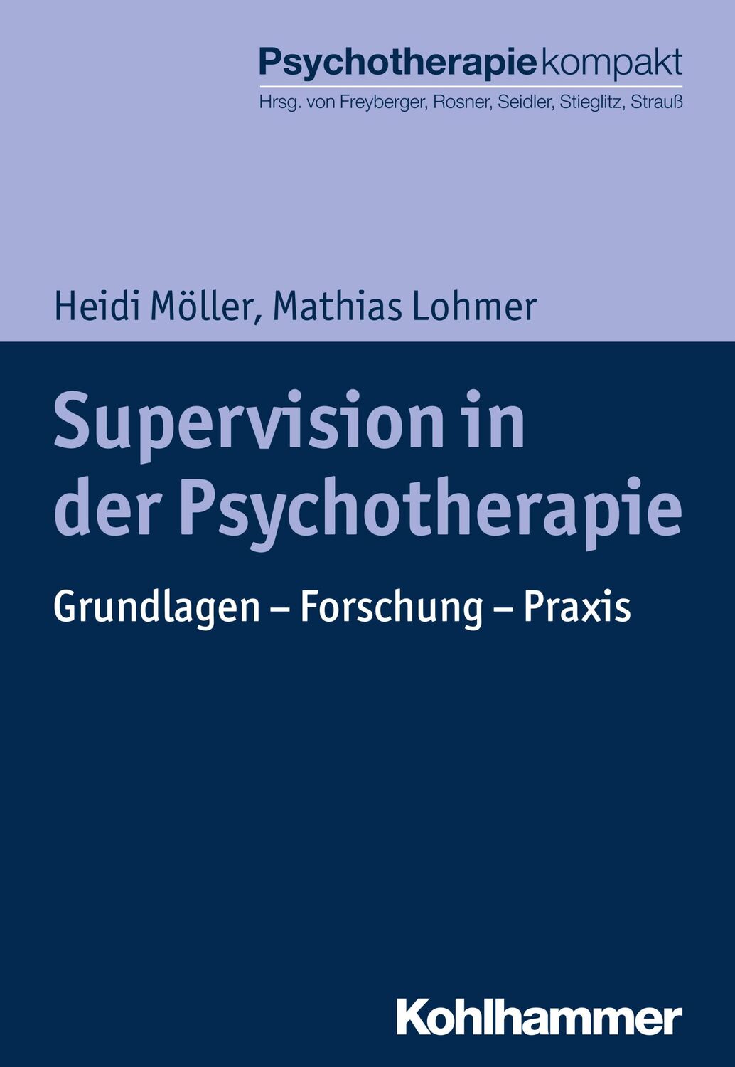 Cover: 9783170298439 | Supervision in der Psychotherapie | Grundlagen - Forschung - Praxis