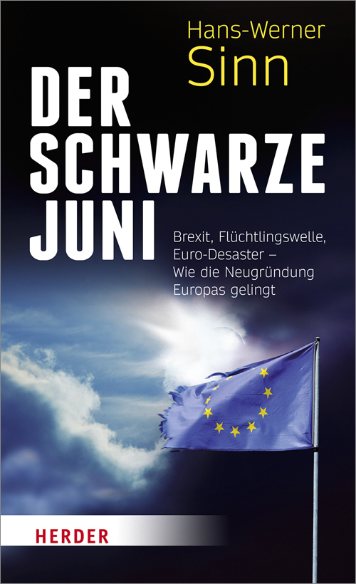 Cover: 9783451377457 | Der Schwarze Juni | Hans-Werner Sinn | Buch | 384 S. | Deutsch | 2016