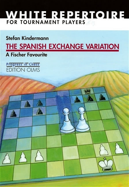 Cover: 9783283004798 | The Spanish Exchange Variation. A Fischer Favourite | Kindermann