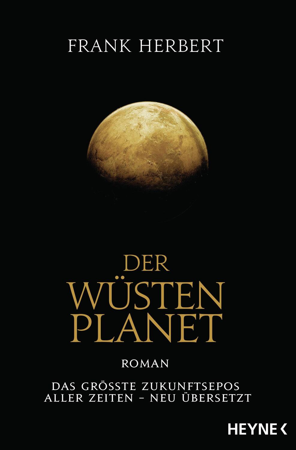 Cover: 9783453317178 | Der Wüstenplanet | Frank Herbert | Taschenbuch | 800 S. | Deutsch