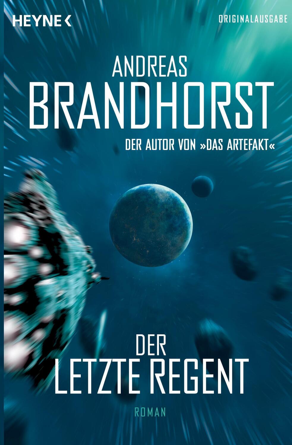 Cover: 9783453529717 | Der letzte Regent | Roman. Originalausgabe | Andreas Brandhorst | Buch