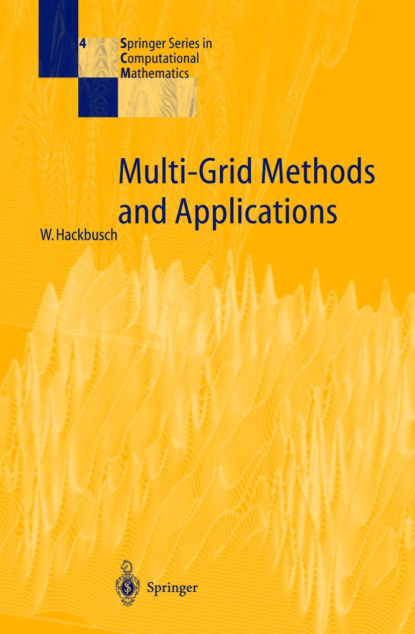 Cover: 9783540127611 | Multi-Grid Methods and Applications | Wolfgang Hackbusch | Buch | xiv