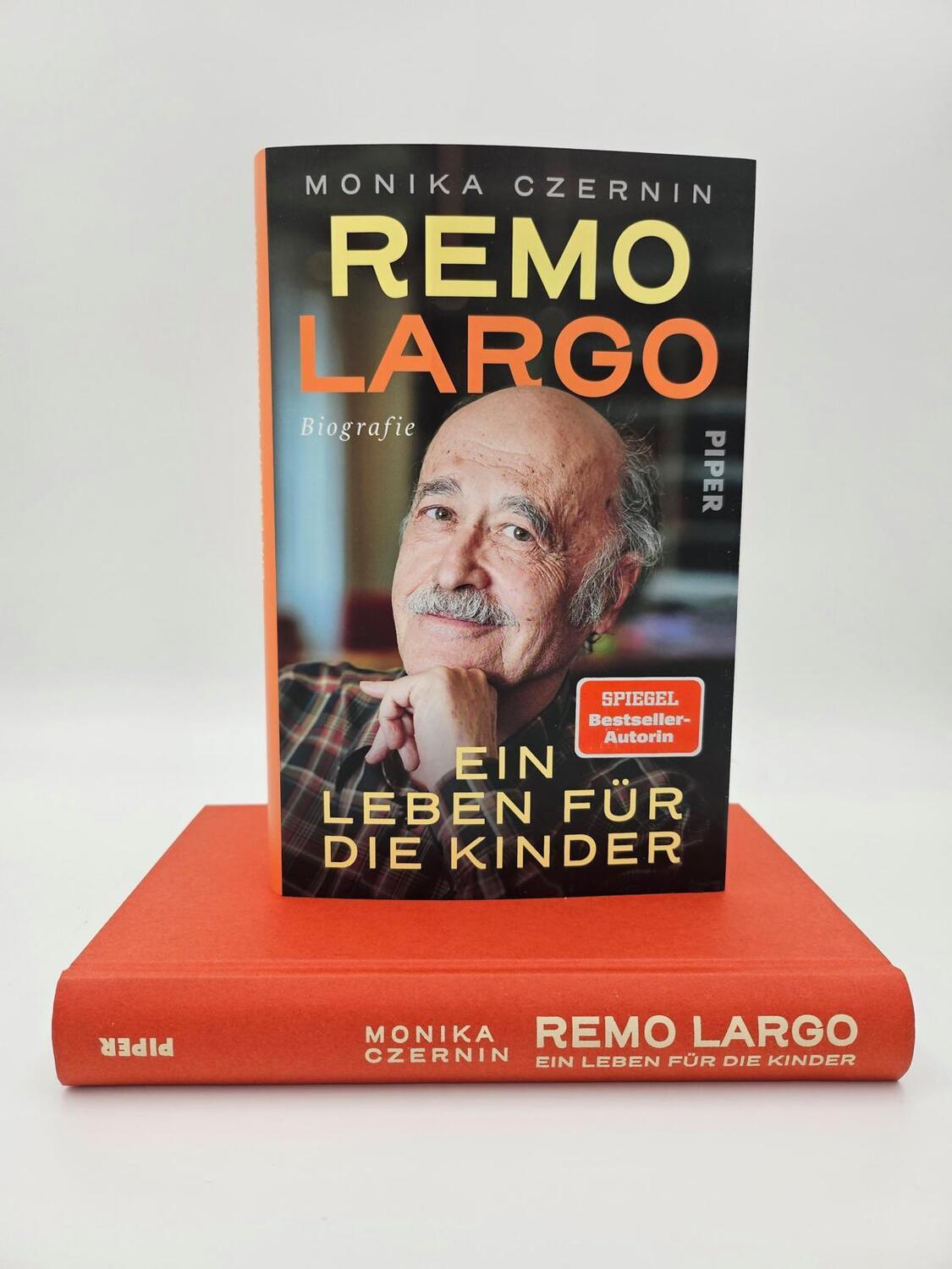 Bild: 9783492072106 | Remo Largo - Ein Leben für die Kinder | Biografie | Monika Czernin