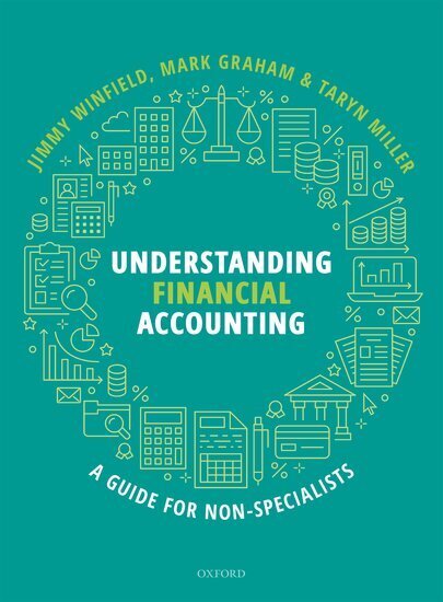 Cover: 9780198847274 | Understanding Financial Accounting | A guide for non-specialists