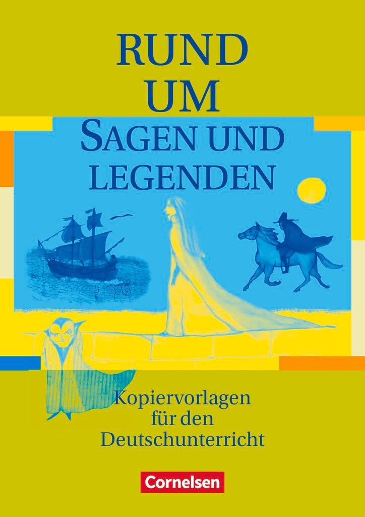 Cover: 9783464616031 | Rund um Sagen und Legenden | Sekundarstufe I. Kopiervorlagen | Buch