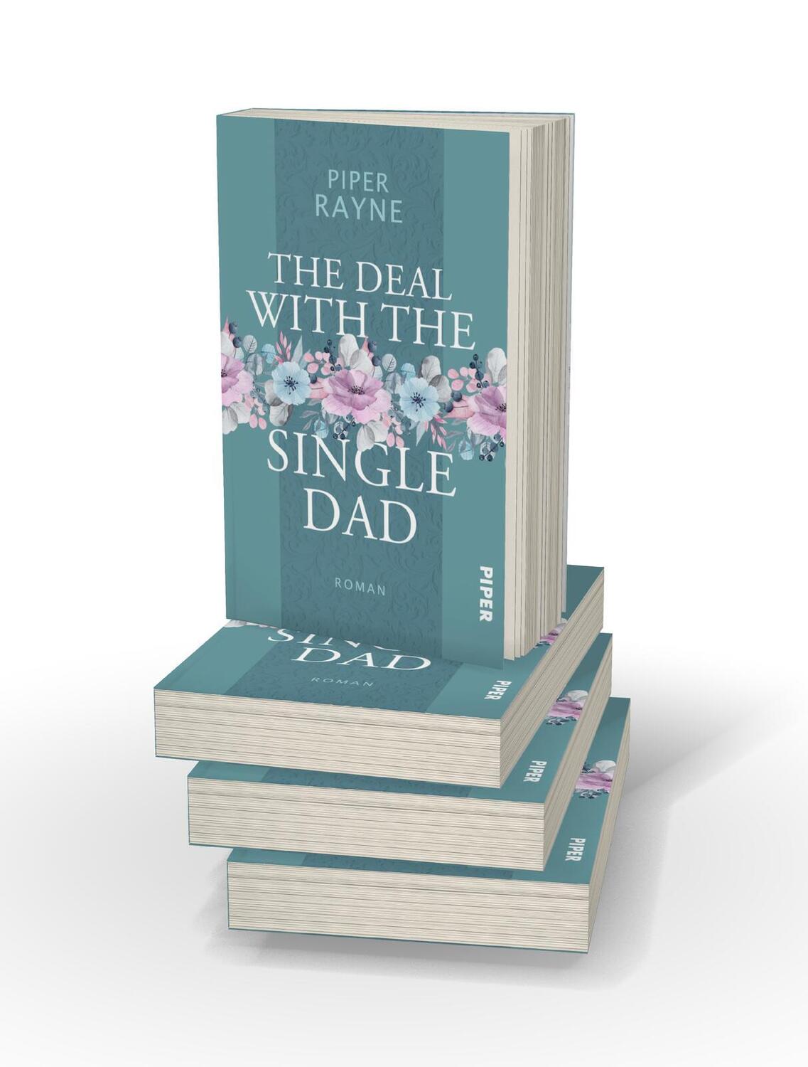 Bild: 9783492507295 | The Deal with the Single Dad | Piper Rayne | Taschenbuch | 324 S.