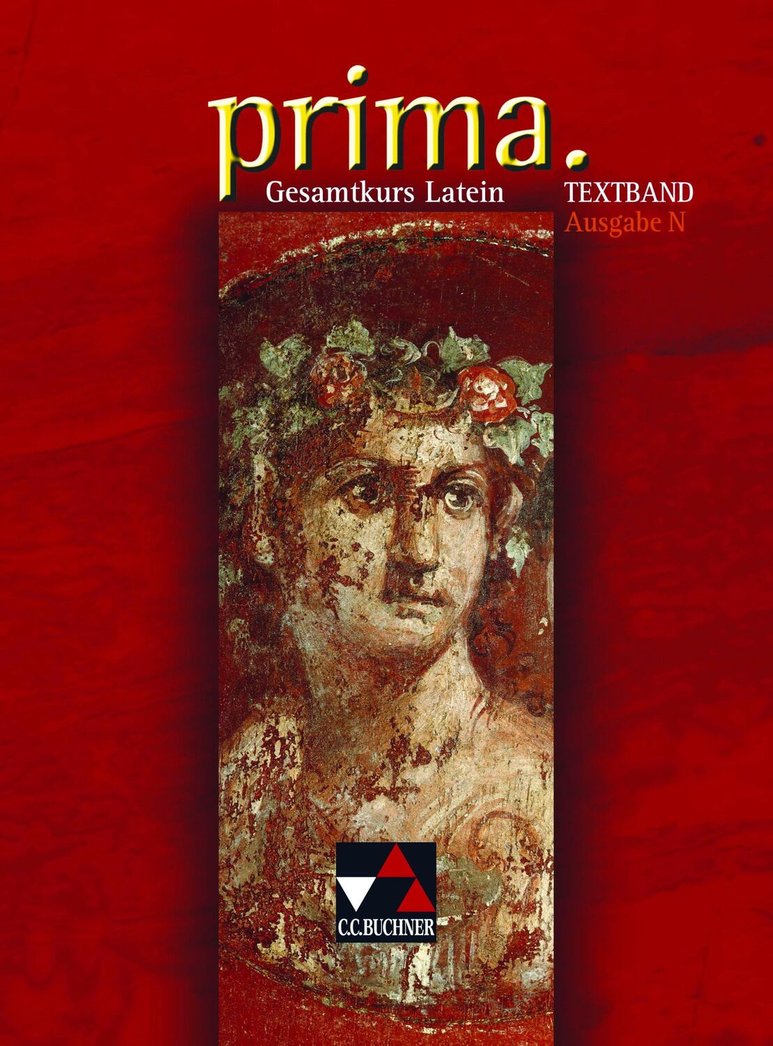 Cover: 9783766150905 | Prima N. Gesamtkurs Latein. Textband | Biermann | Buch | 296 S. | 2009