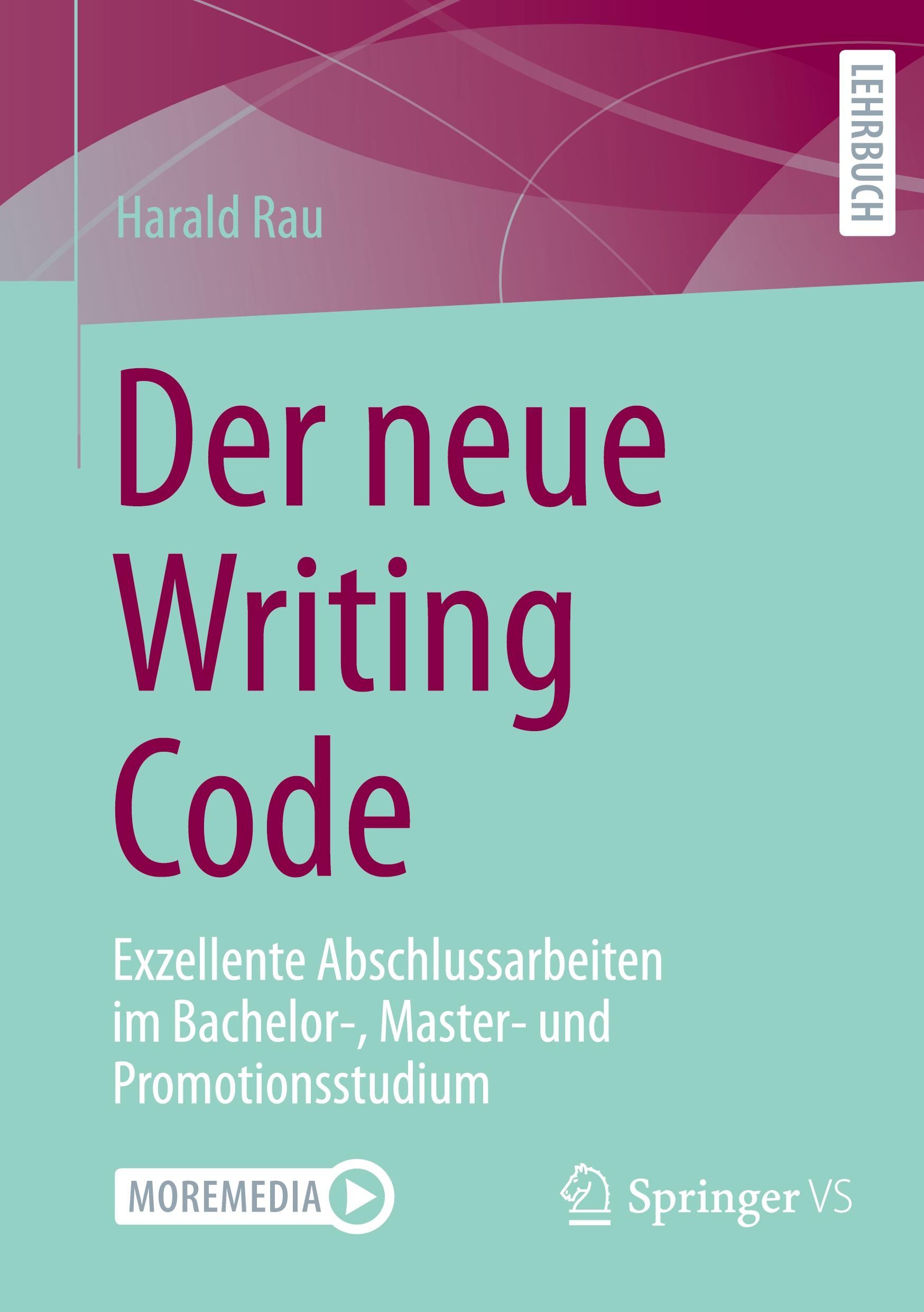 Cover: 9783658450717 | Der neue Writing Code | Harald Rau | Taschenbuch | Paperback | ix