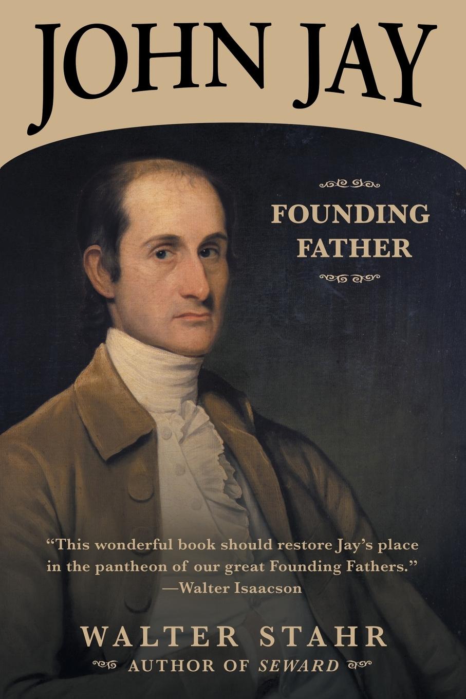 Cover: 9781635763362 | John Jay | Founding Father | Walter Stahr | Taschenbuch | Englisch