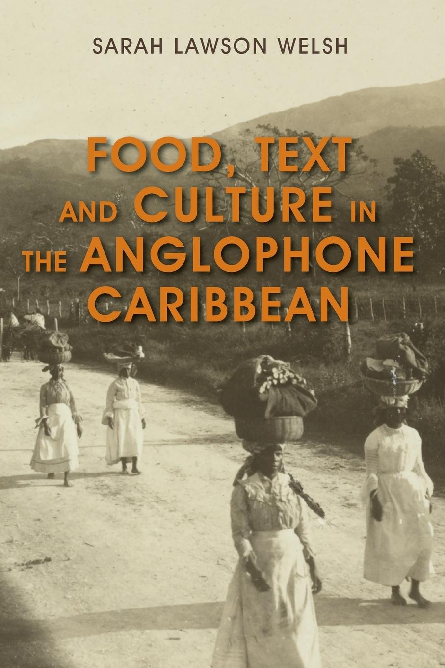 Cover: 9781783486618 | Food, Text and Culture in the Anglophone Caribbean | Welsh | Buch