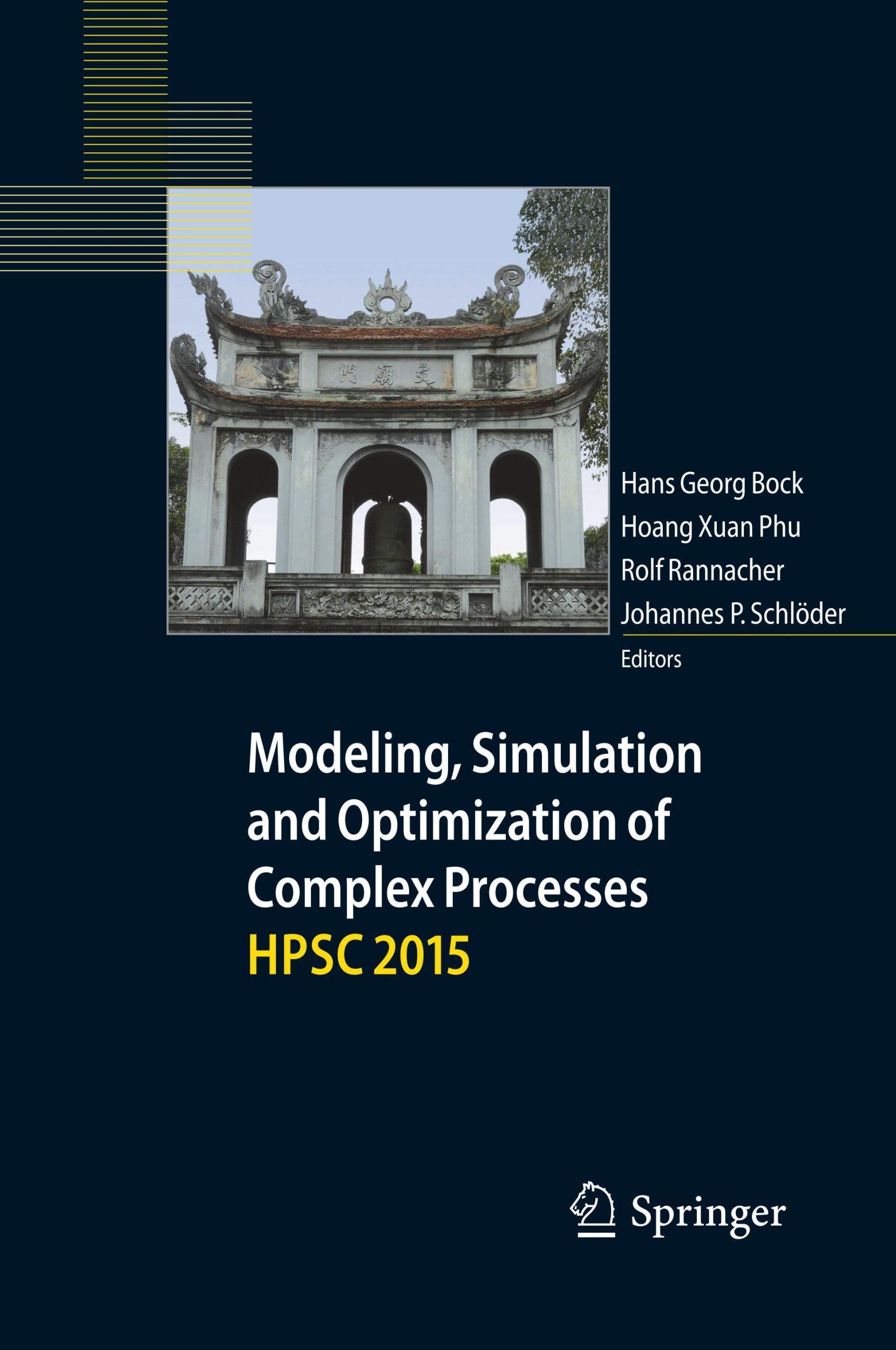 Cover: 9783319671673 | Modeling, Simulation and Optimization of Complex Processes HPSC 2015