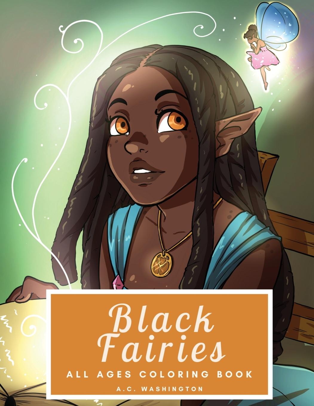 Cover: 9781735069739 | Black Fairies | All Ages Coloring Book | A. C. Washington | Buch