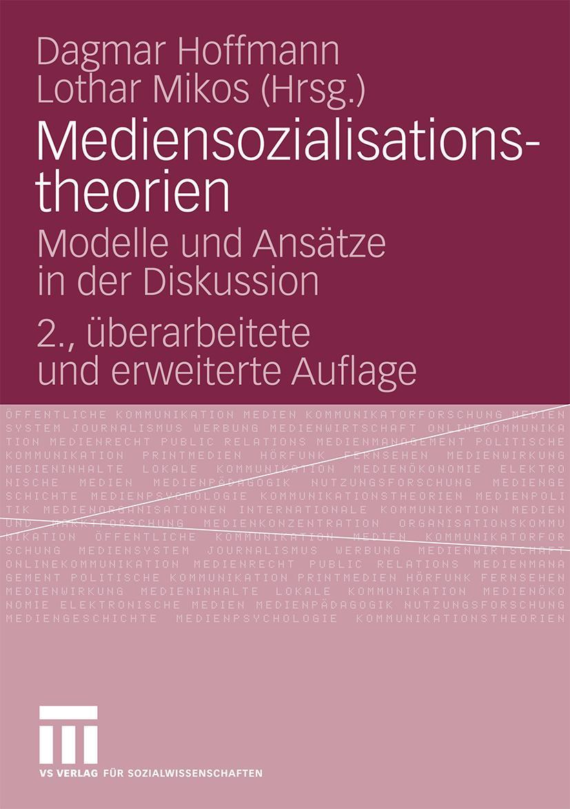 Cover: 9783531165851 | Mediensozialisationstheorien | Modelle und Ansätze in der Diskussion