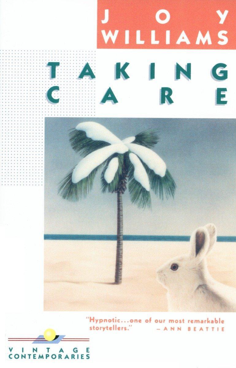 Cover: 9780394729121 | Taking Care | Joy Williams | Taschenbuch | Einband - flex.(Paperback)