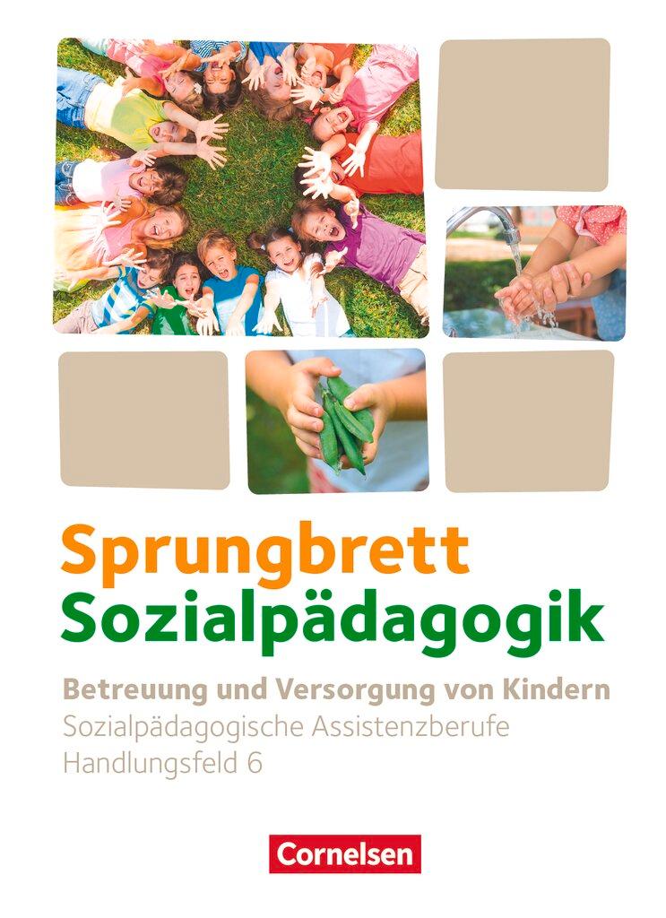 Cover: 9783064522480 | Sprungbrett Sozialpädagogik. Handlungsfeld 06: Betreuung und...