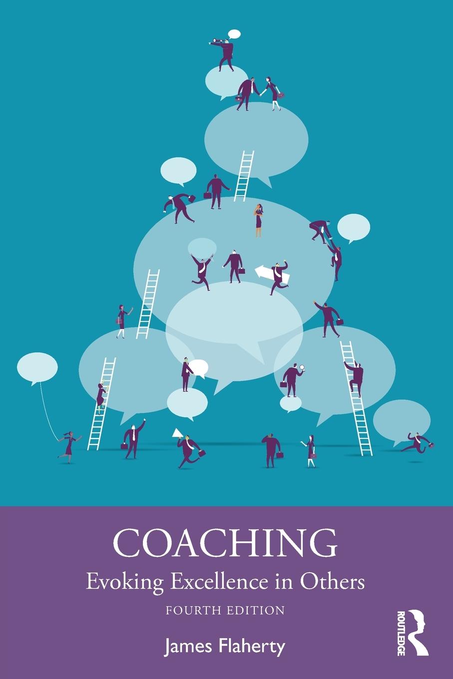 Cover: 9781032073187 | Coaching | Evoking Excellence in Others | James Flaherty | Taschenbuch