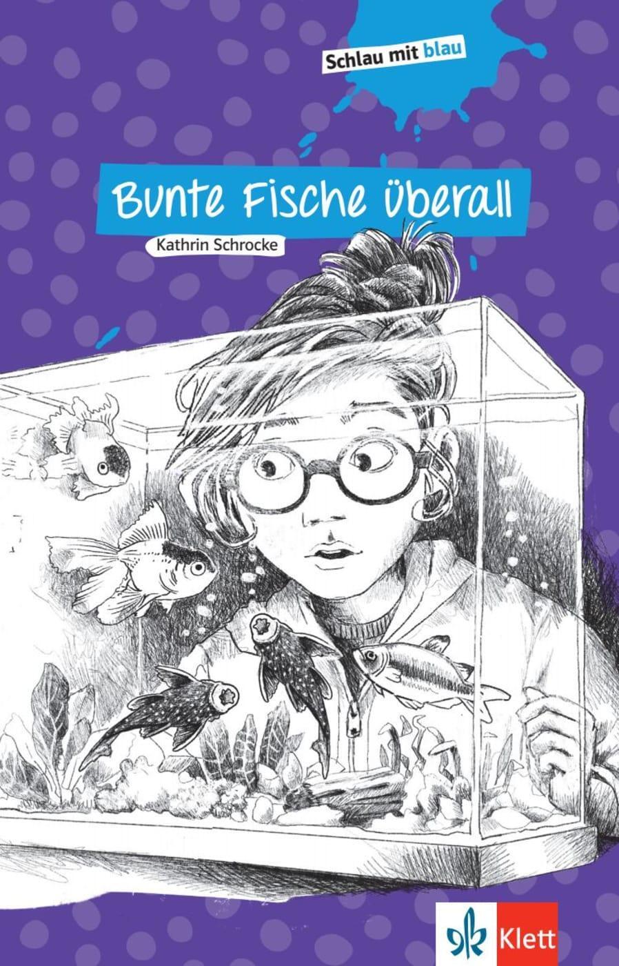 Cover: 9783126661072 | Bunte Fische überall | Schulausgabe mit Übungen | Kathrin Schrocke