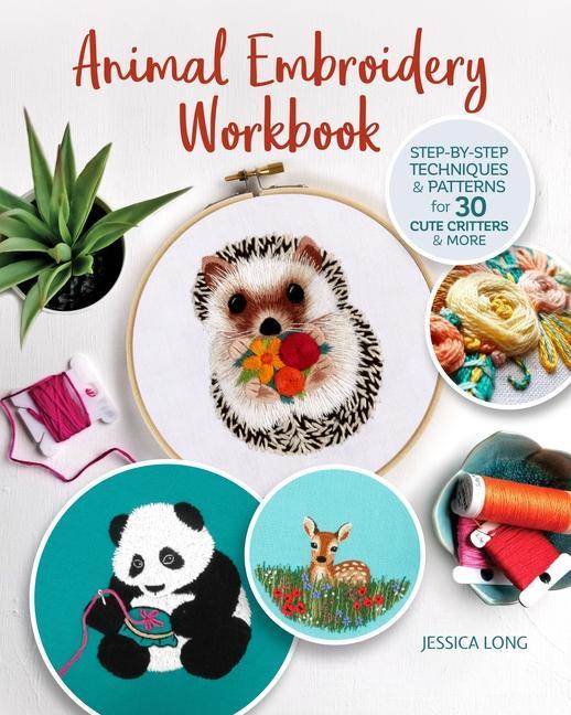 Cover: 9781947163461 | Animal Embroidery Workbook | Jessica Long | Taschenbuch | Englisch