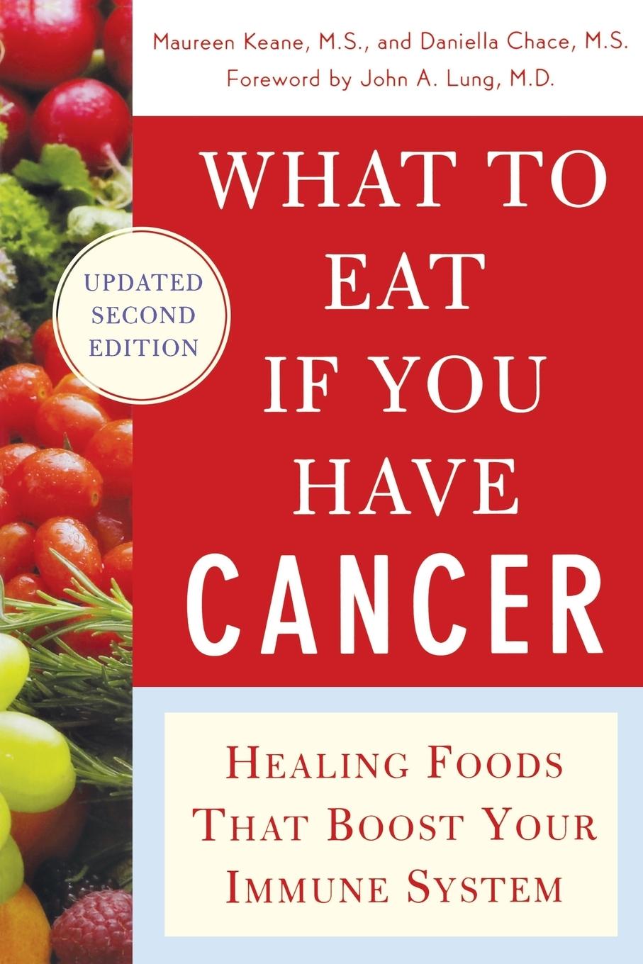 Cover: 9780071473965 | What to Eat if You Have Cancer (revised) | Maureen Keane (u. a.)