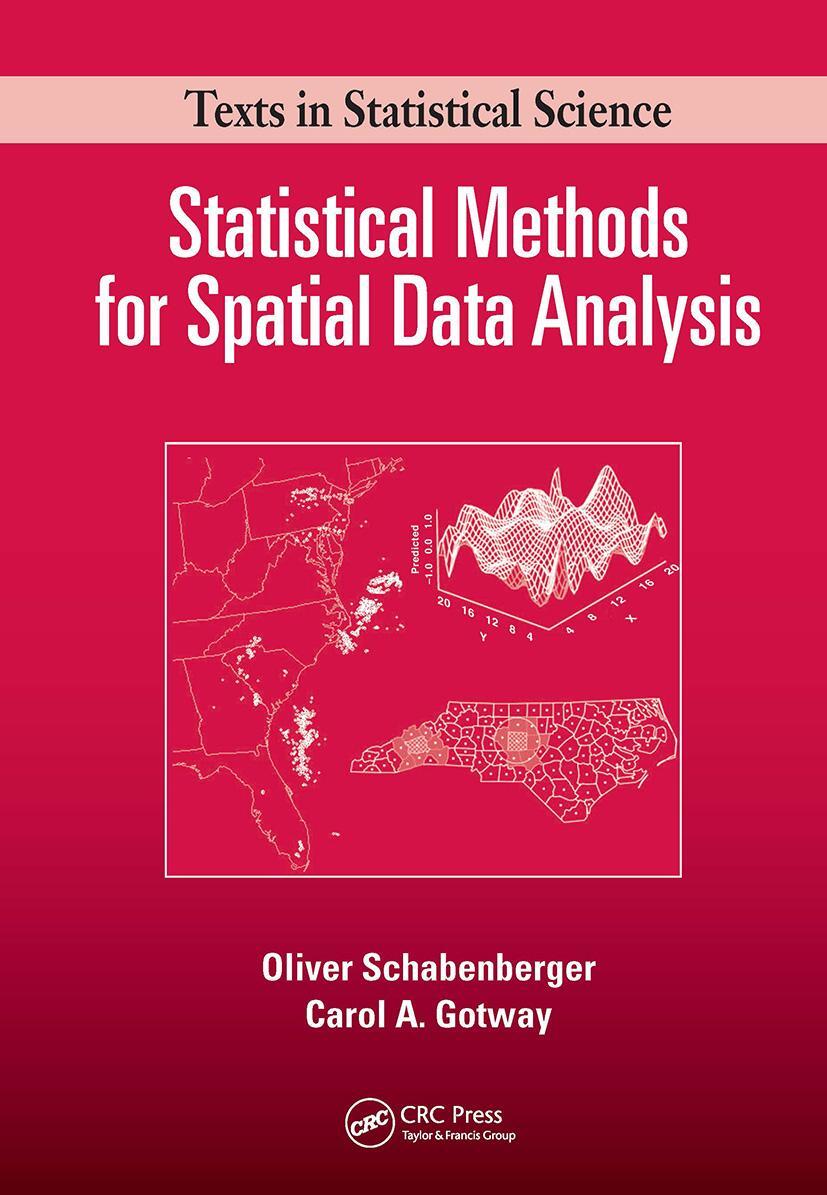 Cover: 9781032477916 | Statistical Methods for Spatial Data Analysis | Schabenberger (u. a.)