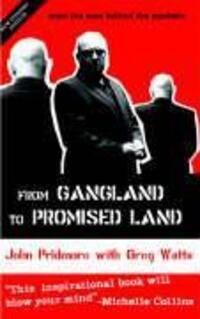 Cover: 9780954732134 | From Gangland to Promised Land | Meet the Man Behind the Machete