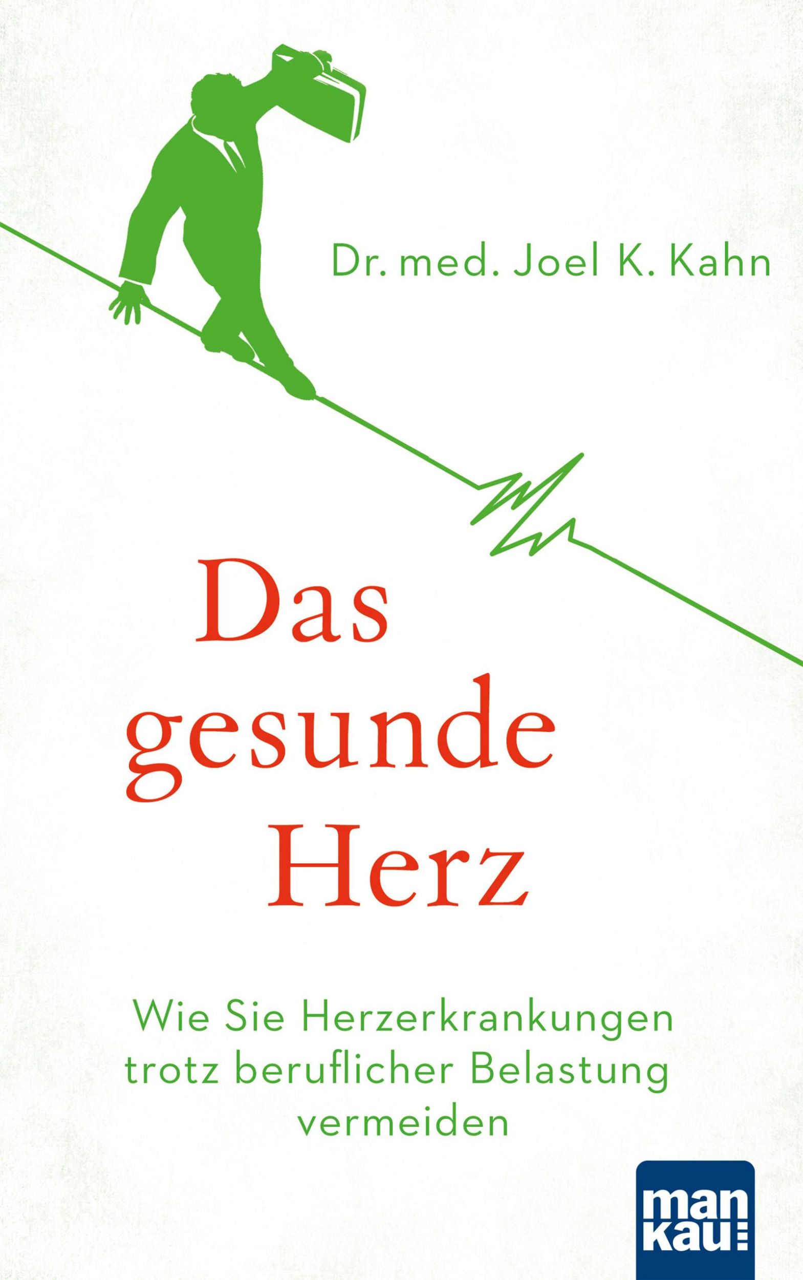 Cover: 9783863745295 | Das gesunde Herz | Joel K Kahn | Taschenbuch | 176 S. | Deutsch | 2019