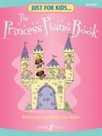 Cover: 9780571528578 | Princess Piano Book | Walker | Taschenbuch | Just For Kids | Buch