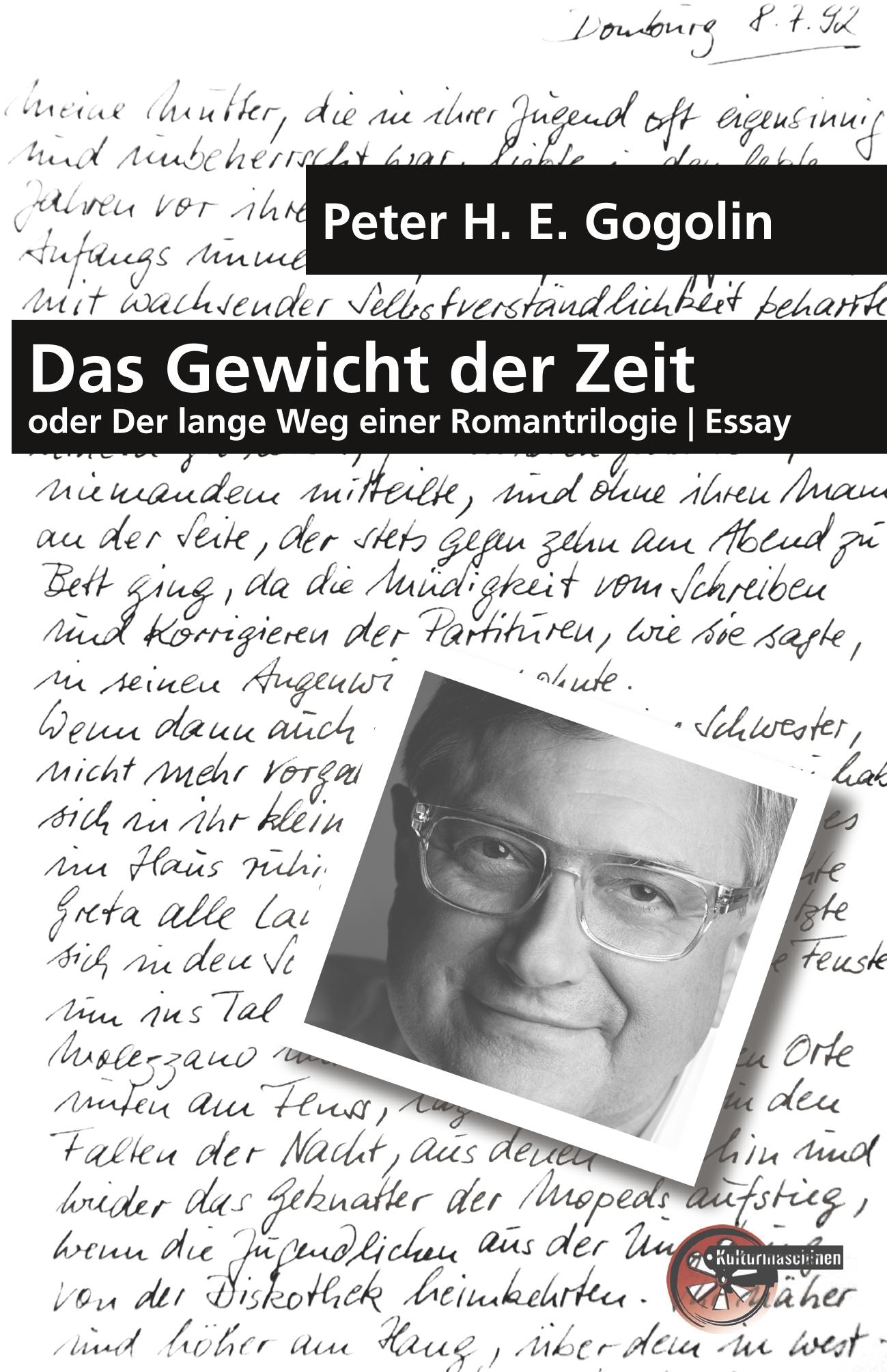 Cover: 9783967631258 | Das Gewicht der Zeit | oder Der lange Weg einer Romantrilogie | Buch