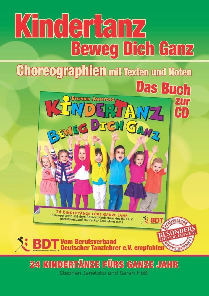 Cover: 9783957222589 | KINDERTANZ - beweg dich ganz! 24 Kindertänze fürs ganze Jahr (innen...